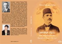 Garabed Hatscherian: Smyrna 1922: Das Tagebuch des Arztes Garabed Hatscherian. Garabed Hatscherian: Smyrna 1922: Das Tagebuch des Arztes Garabed Hatscherian.