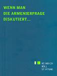 Wenn man die Armenierfrage diskutiert… Wenn man die Armenierfrage diskutiert...