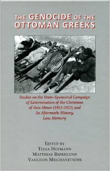 Tessa Hofmann, Matthias Bjørnlund and Vasileios Meichanetsidis (ed.s): The Genocide of the Ottoman Greeks: Studies on the State Sponsored Campaign of Extermination of the Christians of Asia Minor (1912-1922) and Its Aftermath: History, Law, Memory.